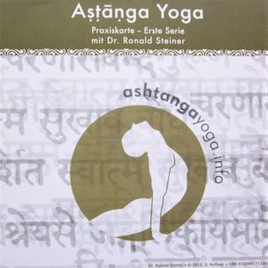 Ashtanga Yoga Praxiskarte 1. Serie - Dr. Ronald Steiner